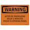 Signmission OSHA Warning Sign, 3.5" Height, 5" Width, After De-Energizing Delay 2 Minutes Prior, Landscape OS-WS-D-35-L-11971 - alternate 1